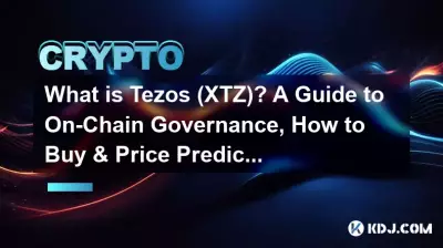 What is Tezos (XTZ)? A Guide to On-Chain Governance, How to Buy & Price Prediction.
