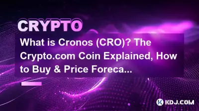 Was ist Cronos (CRO)? Die Crypto.com-Münze erklärt, wie man sie kauft und Preisprognose.