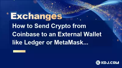 How to Send Crypto from Coinbase to an External Wallet like Ledger or MetaMask?