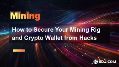 So schützen Sie Ihr Mining-Rig und Ihr Krypto-Wallet vor Hacks