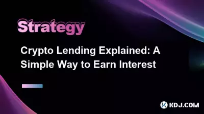 Le prêt crypto expliqué : un moyen simple de gagner des intérêts Le prêt crypto expliqué : un moyen simple de gagner des intérêts