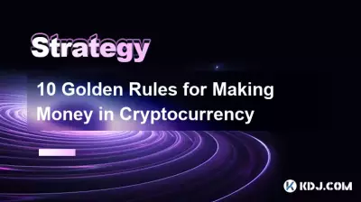 10 règles d'or pour gagner de l'argent avec les crypto-monnaies