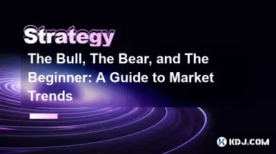 Le taureau, l'ours et le débutant : un guide des tendances du marché