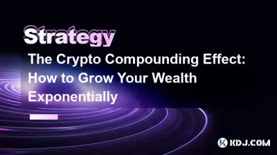 L’effet cumulatif de la cryptographie : comment accroître votre richesse de manière exponentielle