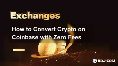 How to Convert Crypto on Coinbase with Zero Fees