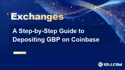 A Step-by-Step Guide to Depositing GBP on Coinbase
