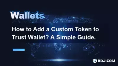 How to Add a Custom Token to Trust Wallet? A Simple Guide. How to Add a Custom Token to Trust Wallet? A Simple Guide.