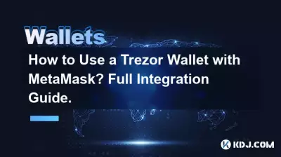How to Use a Trezor Wallet with MetaMask? Full Integration Guide. How to Use a Trezor Wallet with MetaMask? Full Integration Guide.