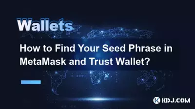 How to Find Your Seed Phrase in MetaMask and Trust Wallet? How to Find Your Seed Phrase in MetaMask and Trust Wallet?