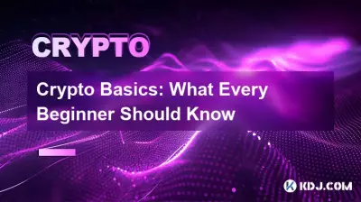 Crypto Basics: What Every Beginner Should Know