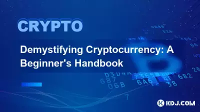 Kryptowährung entmystifizieren: Ein Handbuch für Anfänger