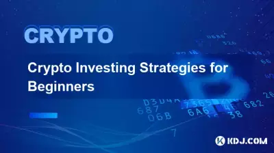 Krypto-Investitionsstrategien für Anfänger