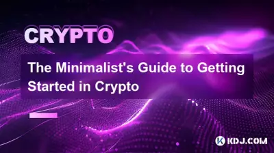 The Minimalist's Guide to Getting Started in Crypto