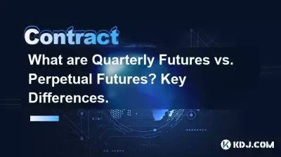 四半期先物と無期限先物とは何ですか?主な違い。 四半期先物と無期限先物とは何ですか?主な違い。