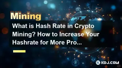 Was ist die Hash-Rate beim Krypto-Mining? Wie können Sie Ihre Hashrate erhöhen, um mehr Gewinn zu erzielen?