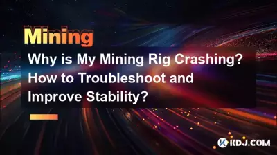 Warum stürzt meine Bergbauanlage ab? Wie kann man Fehler beheben und die Stabilität verbessern? Warum stürzt meine Bergbauanlage ab? Wie kann man Fehler beheben und die Stabilität verbessern?