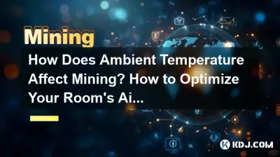 Wie wirkt sich die Umgebungstemperatur auf den Bergbau aus? Wie optimieren Sie den Luftstrom in Ihrem Raum?