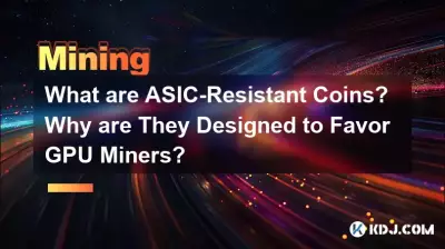 Que sont les pièces résistantes aux ASIC ? Pourquoi sont-ils conçus pour favoriser les mineurs de GPU ? Que sont les pièces résistantes aux ASIC ? Pourquoi sont-ils conçus pour favoriser les mineurs de GPU ?