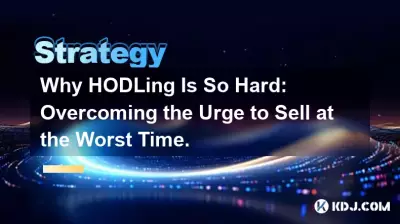 Why HODLing Is So Hard: Overcoming the Urge to Sell at the Worst Time. Why HODLing Is So Hard: Overcoming the Urge to Sell at the Worst Time.