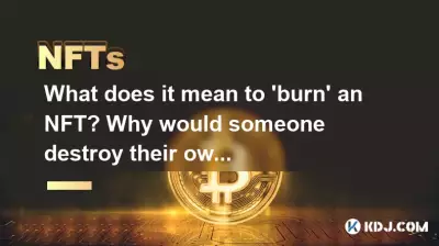Que signifie « graver » un NFT ? Pourquoi quelqu’un détruirait-il son propre actif ? Que signifie « graver » un NFT ? Pourquoi quelqu’un détruirait-il son propre actif ?