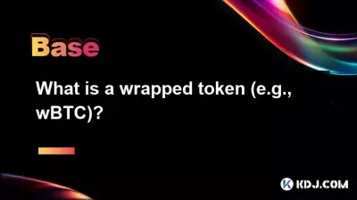 Qu'est-ce qu'un jeton enveloppé (par exemple, wBTC) ?