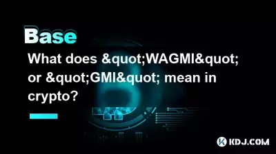 Que signifie « WAGMI » ou « GMI » en crypto ?