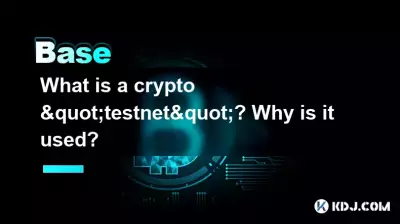 Qu’est-ce qu’un « testnet » crypto ? Pourquoi est-il utilisé ?