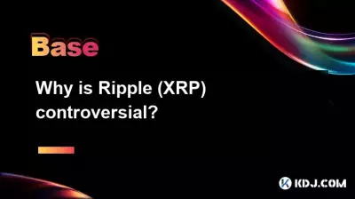 Pourquoi Ripple (XRP) est-il controversé ?