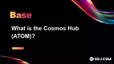 Qu'est-ce que le Cosmos Hub (ATOM) ?