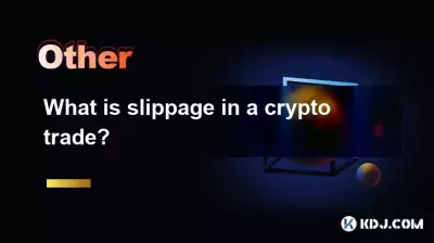 Was ist Slippage bei einem Krypto-Handel? Was ist Slippage bei einem Krypto-Handel?