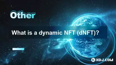 Was ist ein dynamischer NFT (dNFT)? Was ist ein dynamischer NFT (dNFT)?