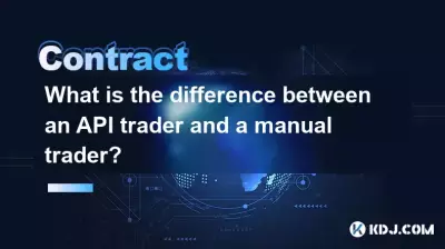 Quelle est la différence entre un trader API et un trader manuel ?