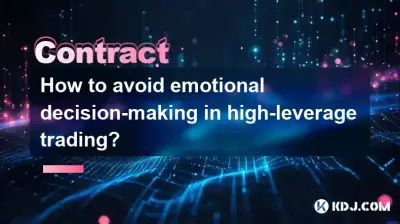 Comment éviter les prises de décision émotionnelles dans le trading à fort effet de levier ?