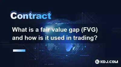 What is a fair value gap (FVG) and how is it used in trading?