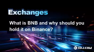 BNBとは何ですか?なぜBNBをBinanceで保持する必要があるのですか?