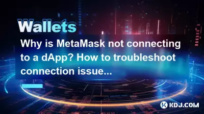 Pourquoi MetaMask ne se connecte-t-il pas à une dApp ? Comment résoudre les problèmes de connexion ? Pourquoi MetaMask ne se connecte-t-il pas à une dApp ? Comment résoudre les problèmes de connexion ?