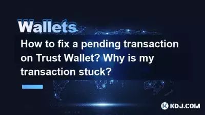 Comment réparer une transaction en attente sur Trust Wallet ? Pourquoi ma transaction est-elle bloquée ? Comment réparer une transaction en attente sur Trust Wallet ? Pourquoi ma transaction est-elle bloquée ?