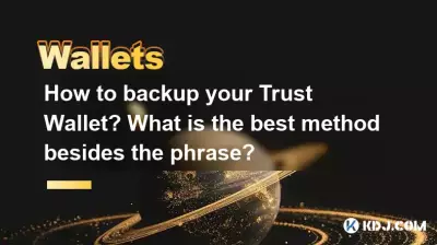 Comment sauvegarder votre Trust Wallet ? Quelle est la meilleure méthode en dehors de la phrase ? Comment sauvegarder votre Trust Wallet ? Quelle est la meilleure méthode en dehors de la phrase ?