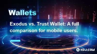 Exodus vs Trust Wallet : une comparaison complète pour les utilisateurs mobiles.