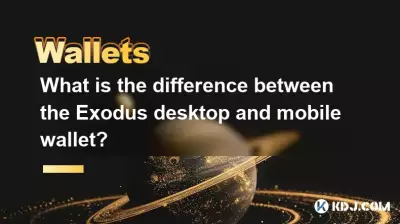 Was ist der Unterschied zwischen der Exodus-Desktop- und der mobilen Geldbörse? Was ist der Unterschied zwischen der Exodus-Desktop- und der mobilen Geldbörse?