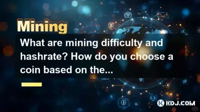 Was sind Mining-Schwierigkeit und Hashrate? Wie wählt man auf dieser Grundlage eine Münze aus? Was sind Mining-Schwierigkeit und Hashrate? Wie wählt man auf dieser Grundlage eine Münze aus?