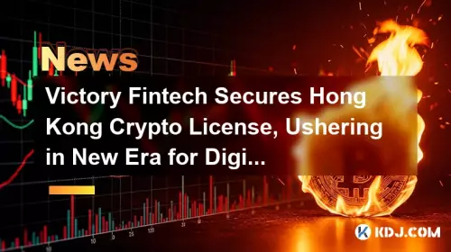 Victory Fintech Secures Hong Kong Crypto License, Ushering in New Era for Digital Assets Victory Fintech Secures Hong Kong Crypto License, Ushering in New Era for Digital Assets