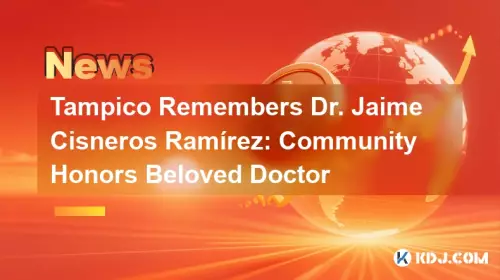 Tampico gedenkt Dr. Jaime Cisneros Ramírez: Gemeinschaft ehrt geliebten Arzt