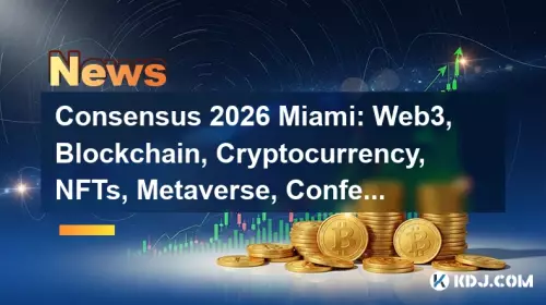 Consensus 2026 Miami: Web3, Blockchain, Cryptocurrency, NFTs, Metaverse, Conference, May 5th — Where Wall Street Meets the Digital Frontier