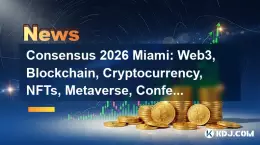 コンセンサス 2026 マイアミ: Web3、ブロックチェーン、暗号通貨、NFT、メタバース、カンファレンス、5 月 5 日 — ウォール街とデジタル フロンティアが出会う場所 コンセンサス 2026 マイアミ: Web3、ブロックチェーン、暗号通貨、NFT、メタバース、カンファレンス、5 月 5 日 — ウォール街とデジタル フロンティアが出会う場所
