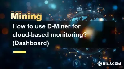 Wie verwende ich D-Miner für cloudbasiertes Monitoring? (Armaturenbrett)
