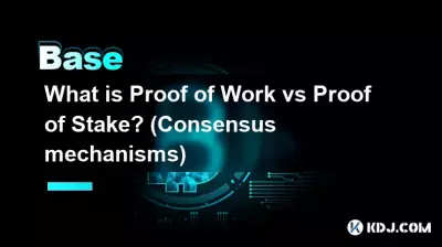 Qu'est-ce que la preuve de travail et la preuve d'enjeu ? (Mécanismes de consensus)