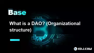 What is a DAO? (Organizational structure) What is a DAO? (Organizational structure)