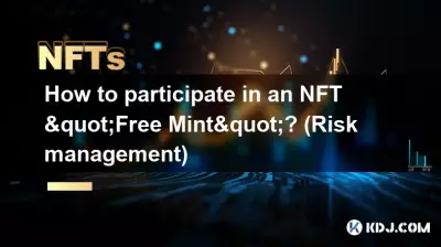 Comment participer à un NFT « Free Mint » ? (Gestion des risques)