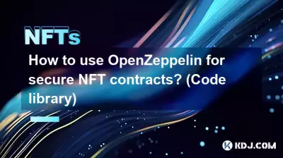 Comment utiliser OpenZeppelin pour des contrats NFT sécurisés ? (Bibliothèque de codes) Comment utiliser OpenZeppelin pour des contrats NFT sécurisés ? (Bibliothèque de codes)